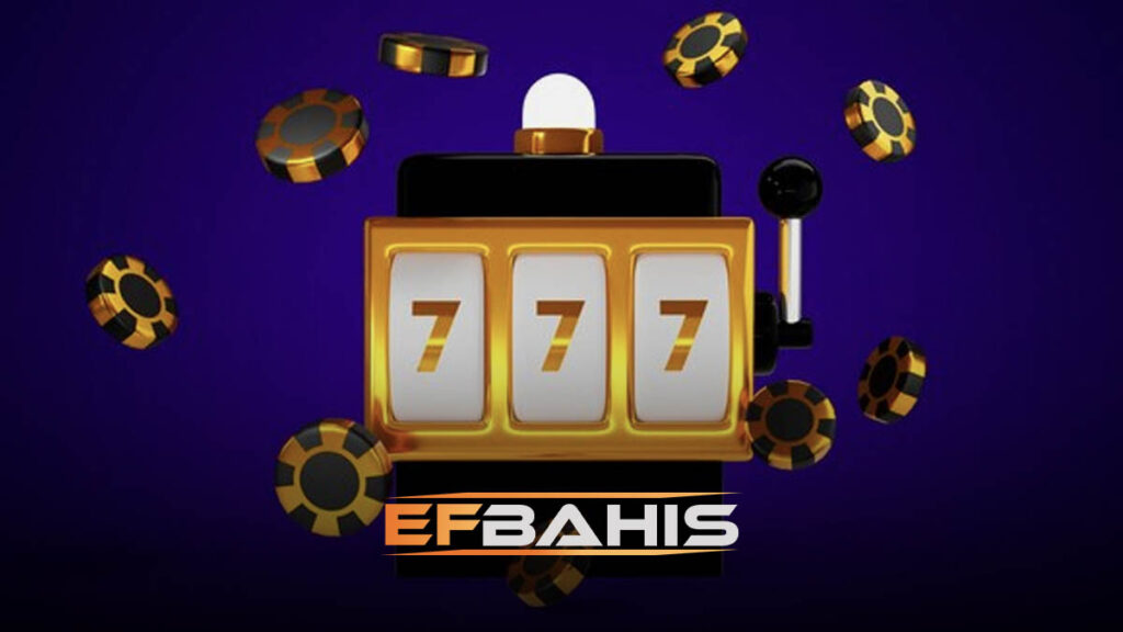 Efbahis slot bölümü