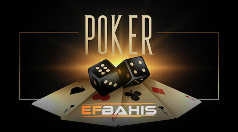 Efbahis poker