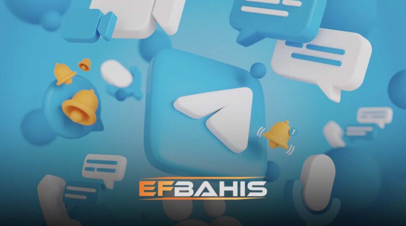 Efbahis Telegram adresi