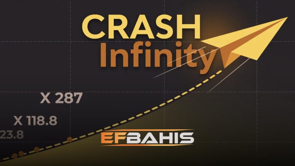 Efbahis crash infinity