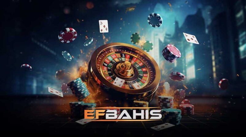 Efbahis canlı casino oyunları