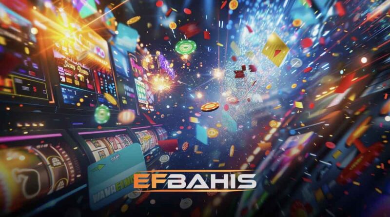 Efbahis casino hoş geldin bonusu