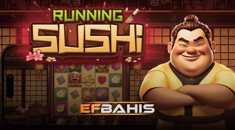 Efbahis Running Sushi oyunu