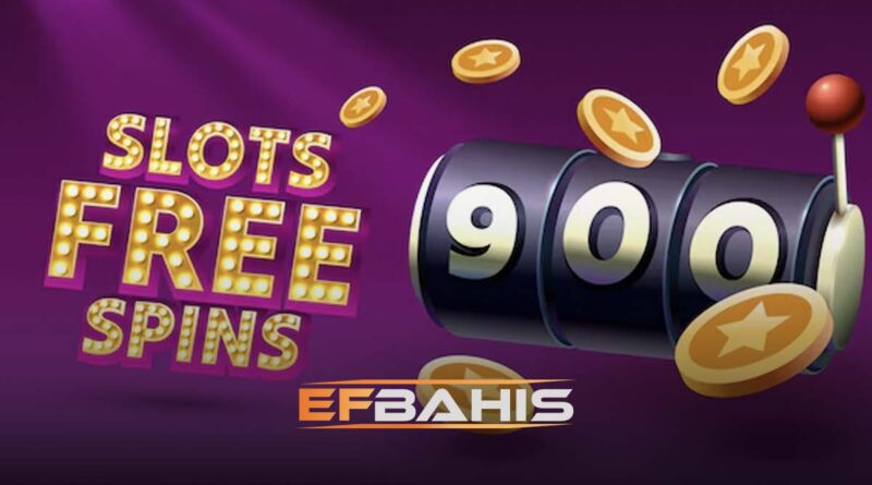 Efbahis slot freespini