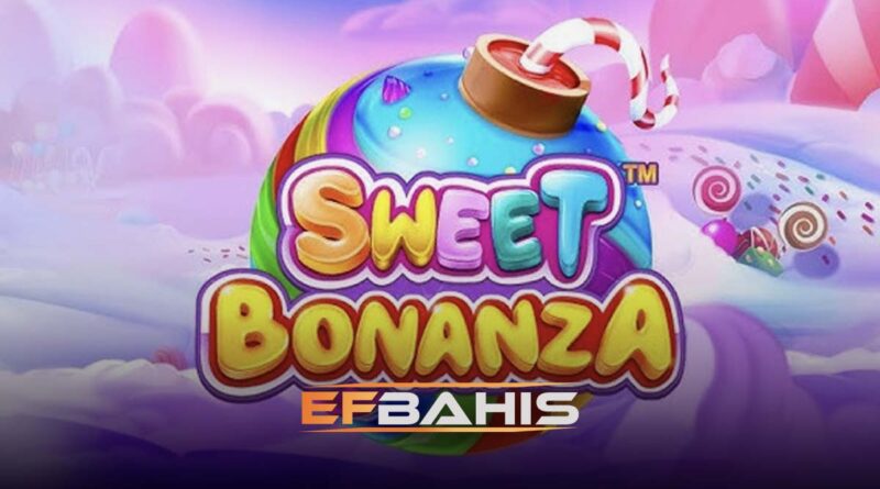 Efbahis Sweet Bonanza taktikleri